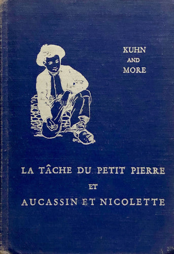 La Tache Du Petit Pierre et Aucassin Et Nicolette