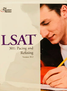 LSAT 301: Pacing and Refining Version 10.0 Paperback – January 1, 2008