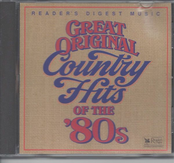 Greatest Original Country Hits of the 80's