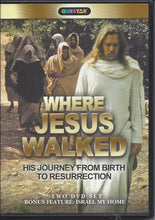 Load image into Gallery viewer, Where Jesus Walked