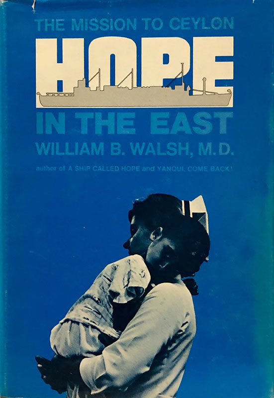 Hope In The East: The Mission To Ceylon