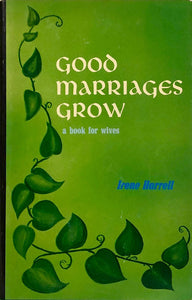 Good Marriages Grow