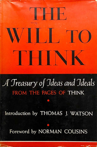 The Will To Think