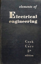Load image into Gallery viewer, Elements of Electrical Engineering : A Textbook of Principles and Practice