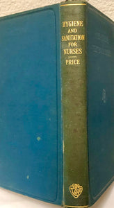 Hygiene & Sanitation A Text-Book for Nurses