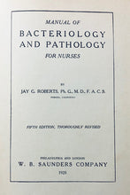 Load image into Gallery viewer, Manual of Bacteriology &amp;  Pathology For Nurses