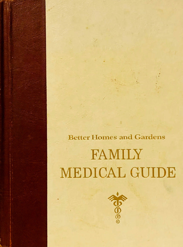 Better Homes and Gardens Family Medical Guide