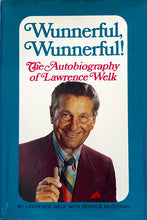 Load image into Gallery viewer, Wunnerful, Wunnerful!
