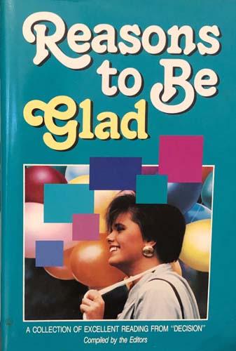 Reasons To Be Glad