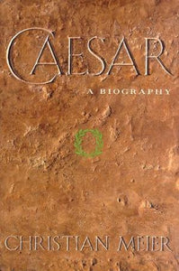 Caesar: A Biography