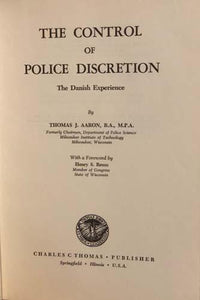 The Control of Police Discretion