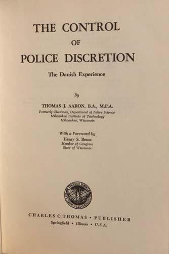 The Control of Police Discretion