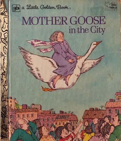 Mother Goose in the City