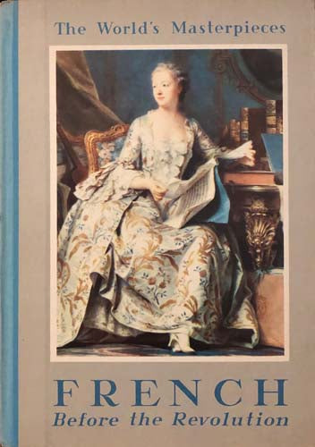 French Painting Before The Revolution