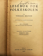 Load image into Gallery viewer, Lesebok For Folkeskolen - Riksmals. OG Byutgave. I. DEL FORSTE DEL Forste Halvbind