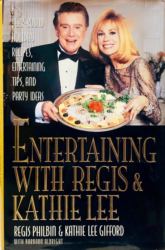 Entertaining with Regis & Kathie Lee