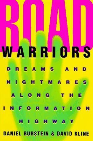 Road Warriors