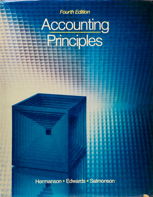 Accounting Principles, Fourth Edition