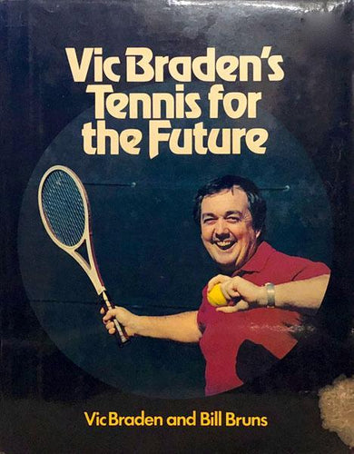 Vic Braden's Tennis for the Future