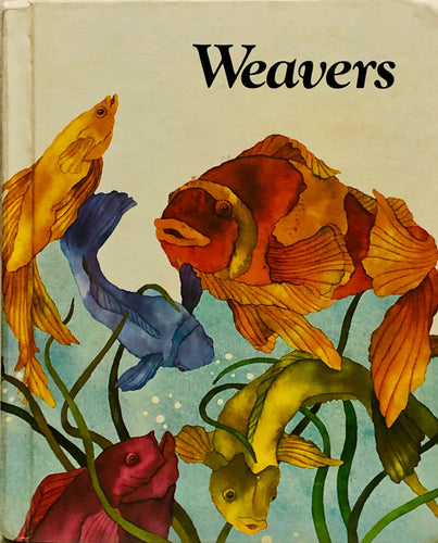 Weavers