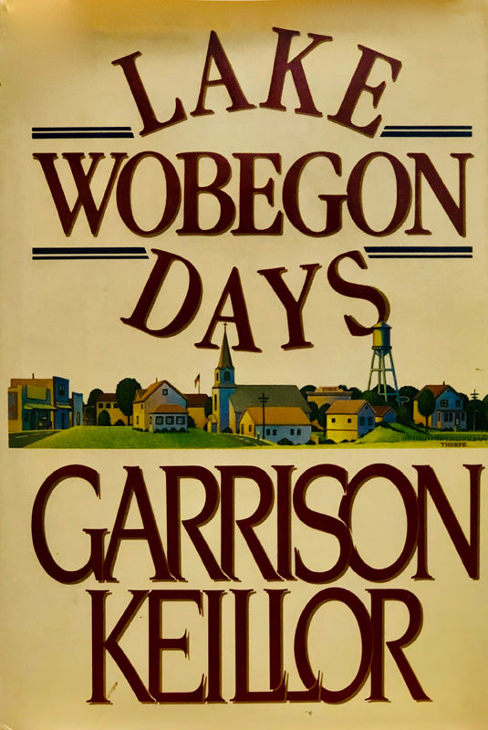 Lake Wobegon Days
