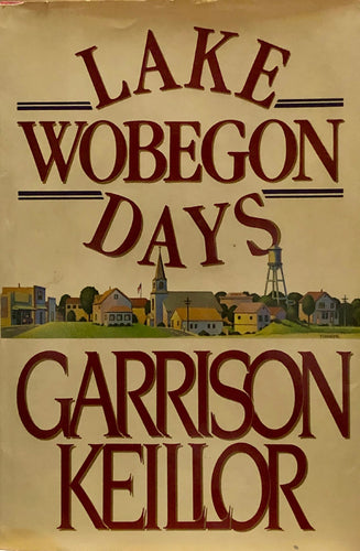 Lake Wobegon Days