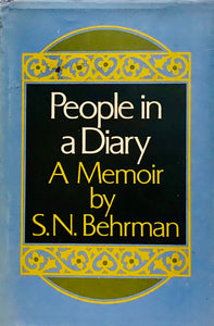 People In A Diary: A Memoir by S. N. Behrman