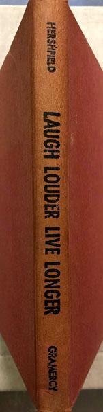 Laugh Louder Live Longer