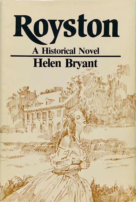 Royston A Historical Novel