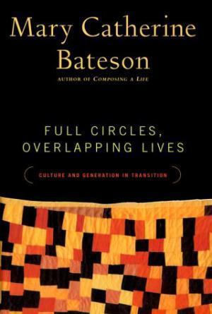 Full Circles, Overlapping Lives
