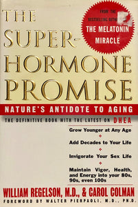 The Superhormone Promise