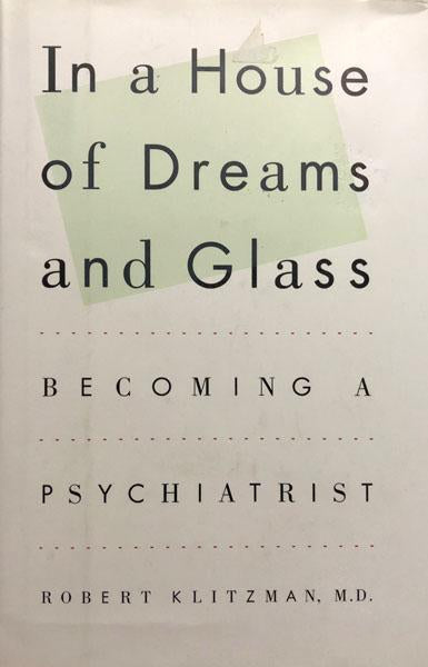 In A House of Dreams and Glass