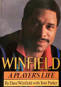 Winfield : A Player's Life