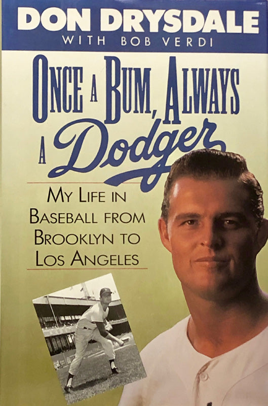 Once A Bum, Always A Dodger