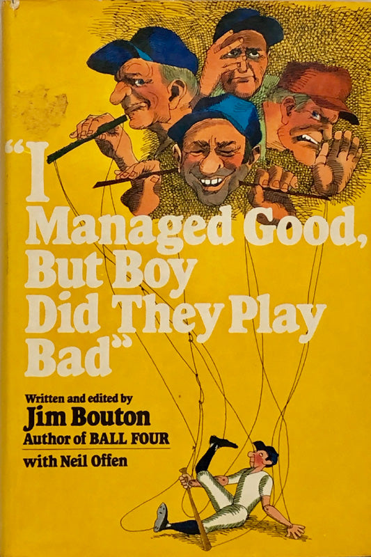 I Managed Good, But Boy Did They Play Bad