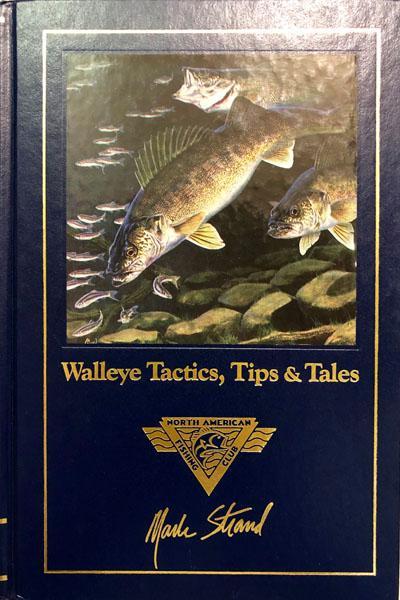Walleye Tactics, Tip & Tales