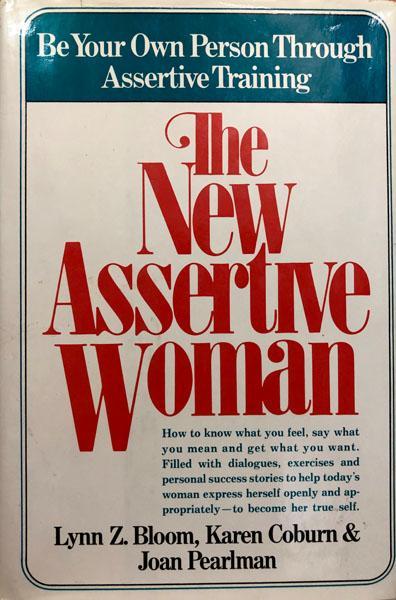 The New Assertive Woman