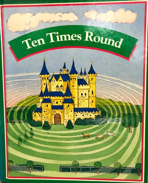 Ten Times Round