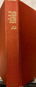 Renaissance, Reformation and the Outer World