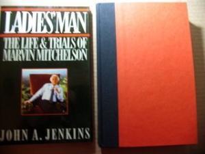 Ladies' Man: The Life and Trials of Marvin Mitchelson