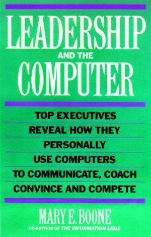 Leadership and the Computer