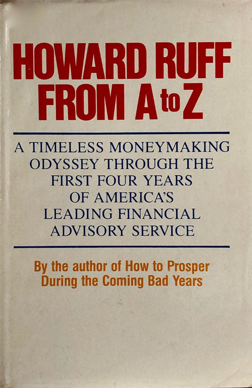 Howard Ruff From A to Z