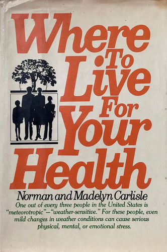 Where To Live for Your Health