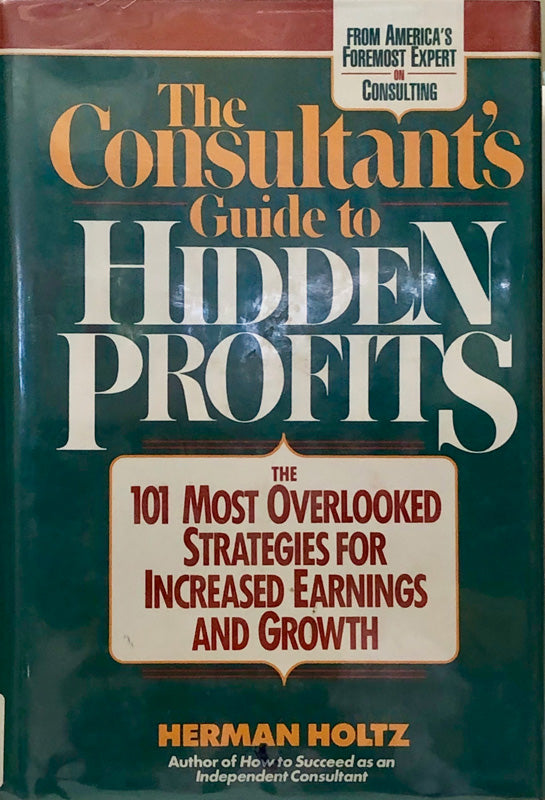 The Consultant's Guide to Hidden Profits