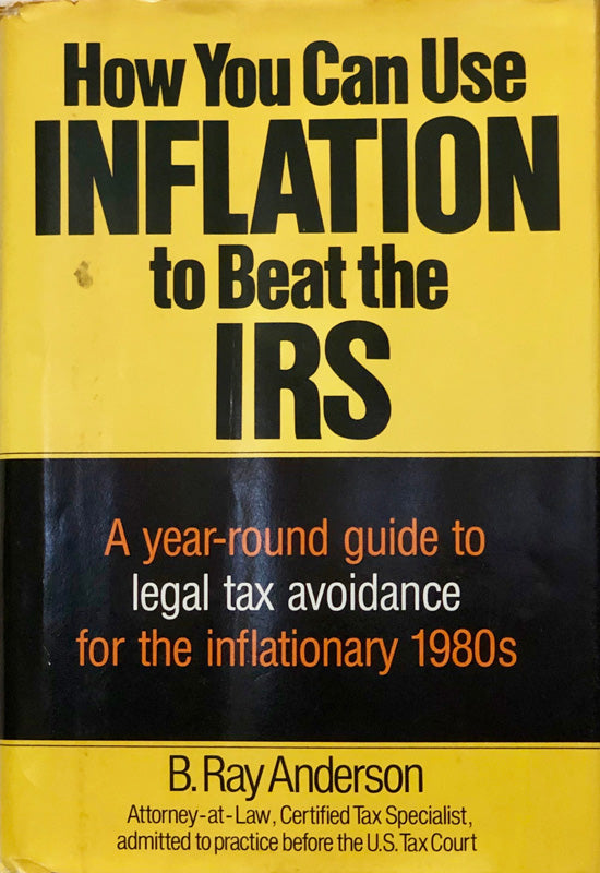 how You Can use Inflation To Beat The IRS