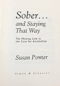Sober... And Staying That Way