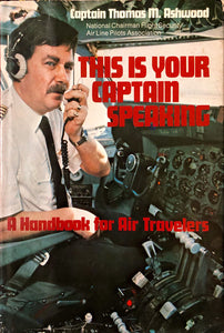 This Is Your Captain Speaking