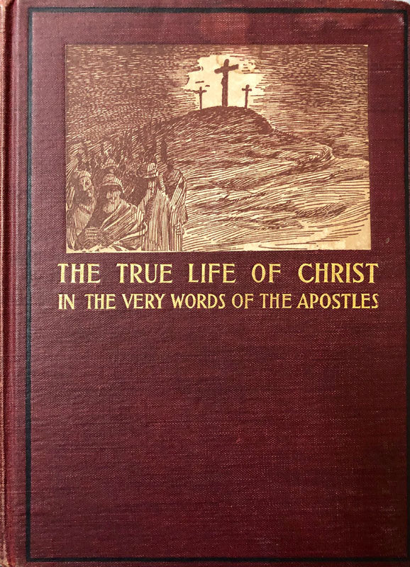 The True Life of Christ