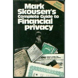 Complete Guide To Financial Privacy
