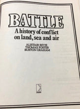 Load image into Gallery viewer, Battle: A History of Conflict On Land, Sea and Air